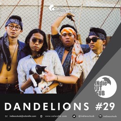 [IOS #29] Dandelions - Mantra Sakti