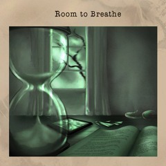 Room To Breathe - Walking Illusion (Counting Sand)