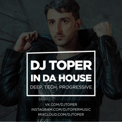 DJTOPER - IN DA HOUSE #2