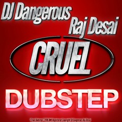 Best New Dubstep 2016 - Best New House Music 2016  EDM  DJ Dangerous Raj Desai - Cruel (Dubstep)