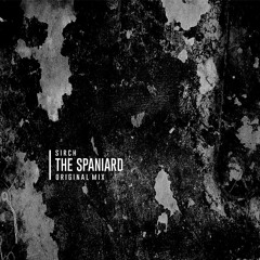 Sirch - The Spaniard (Original Mix) [CLICK FREE DL LINK BELOW FOR FULL TRACK!]