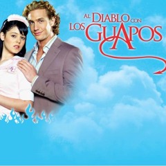 Al Diablo Con Los Guapos