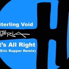 Sterling Void  -   It's All Right   (Eric Kupper Remix)