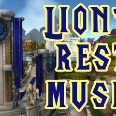 Lion's Rest Music - World of Warcraft Legion