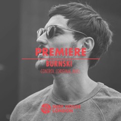 Premiere: Burnski - Control (Original Mix)