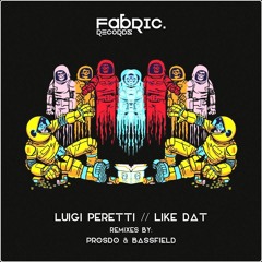 Luigi Peretti - Like That ( Bassfield Remix )