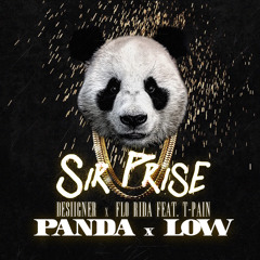 Panda x Low (Sir Prise Mashup)