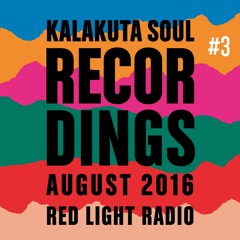 KALAKUTA SOUL RECORDINGS #3 @ RED LIGHT RADIO, AMSTERDAM