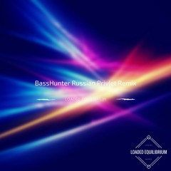 BassHunter Russian Privjet Remix