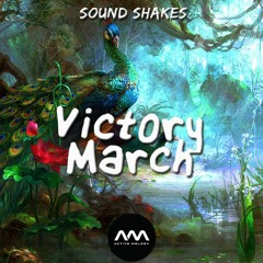 Sound Shakes - Victory March