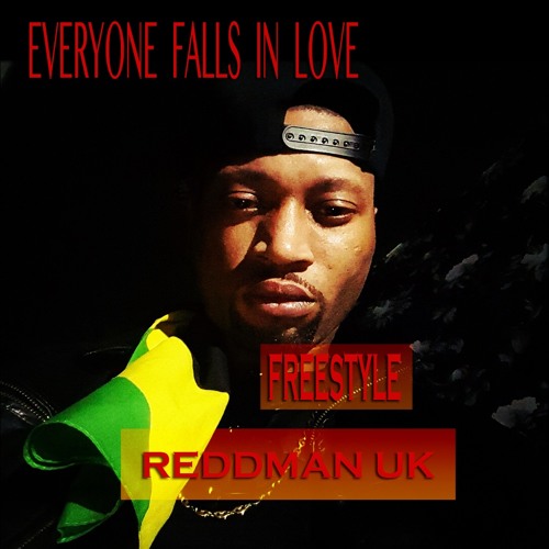 REDDMAN UK EVERYONE FALLS IN LUV FREESTYLE