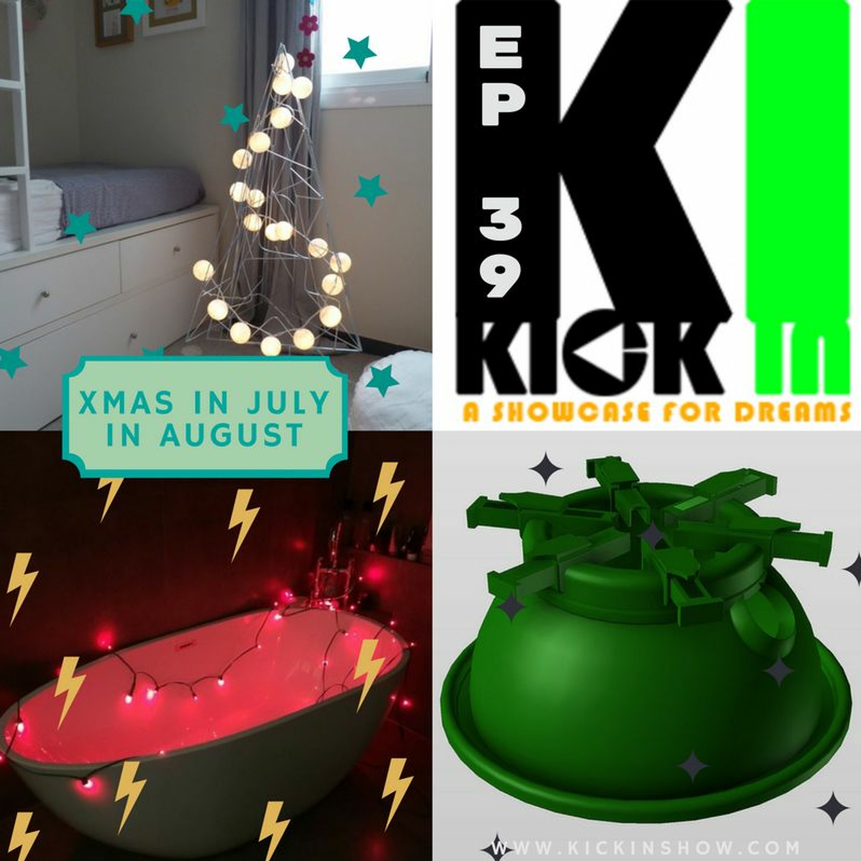 Kick In Ep 39 Xmas in July in August episode artwork