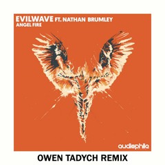 Evilwave - Angel Fire ft. Nathan Brumley (HOWSOON Remix)