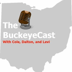 The BuckeyeCast | Ep. 6 | Our College Football Predictions