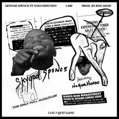 1-800-NEEDBANDZ ft. NoGum Hundo (prod. by Ron Shaw)