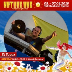 DJ Toyax @ NATURE ONE "red dancing flames" 2016
