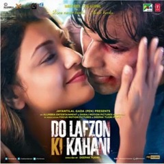 Kuch To Hai -  Do Lafzon Ki Kahani