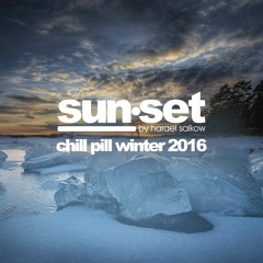 sun•set [chill pill winter 2016] by Harael Salkow