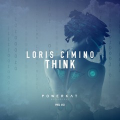 Loris Cimino - Think [ FREE DOWNLOAD ]
