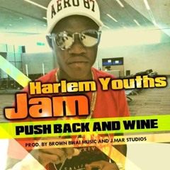 Harlem Youths Jam(Slow Jog) Brownboy Music&Jmar Studio