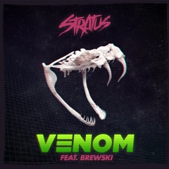 Stratus - Venom (feat. Brewski)