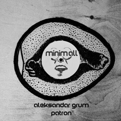 Aleksandar Grum - Indian Story (Original Mix)[MINIMALL175]