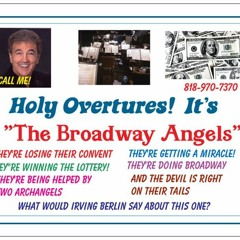 OVERTURE TO THE BROADWAY ANGELS
