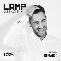 LAMP Weekly Mix #138 feat. DeMarzo