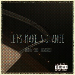 Lets make a change