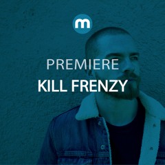 Premiere: Kill Frenzy 'Silo'