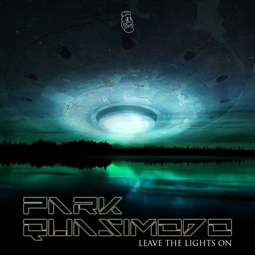 Park & Quasimodo - Leave The Lights On (Bootleg) Free Download Goa'head records