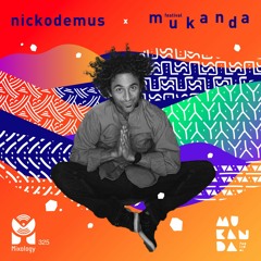 Nickodemus - Mukanda Festival Exclusive Mix 2016