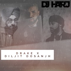 DiljitXDrake (feat. Diljit Dosanjh, Drake, French Montana & DholMachine)