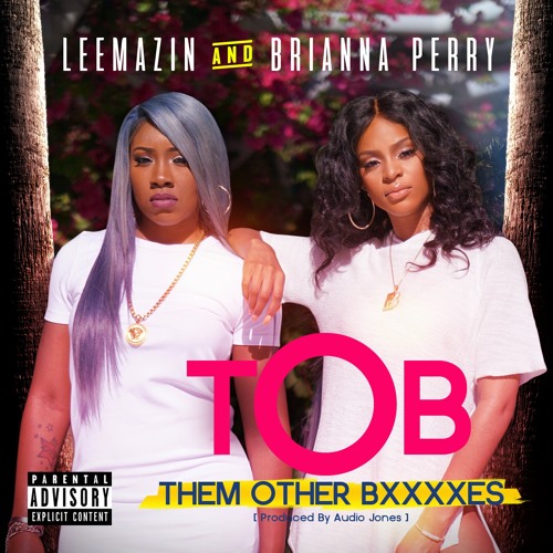 TOB (Them Other Bxxxxes) [Dirty]