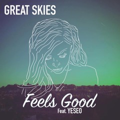 Feels Good (Feat. YESEO)