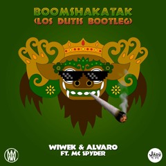 Wiwek & Alvaro- Boomshakatak Ft. MC Spyder (Los Dutis Bootleg) [Worldwide & Jadū Dala Premiere]