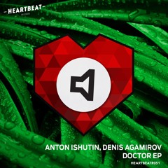 HEARTBEATR051 : Anton Ishutin, Denis Agamirov - Curly (Original Mix)