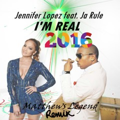 Jennifer Lopez feat. Ja Rule - I'm Real (Matthews Legend Remix)