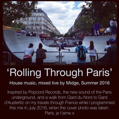 "Rolling Through Paris" - the new sound of the Paris underground