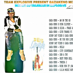 Gaza Keno Mixtape Mixed By DJ Talawah Di Explosive