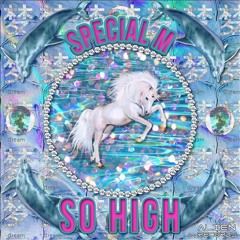 Special M - So High - Alien Records FREE DOWNLOAD
