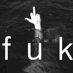 FUK (Stylo x Jhay-T)