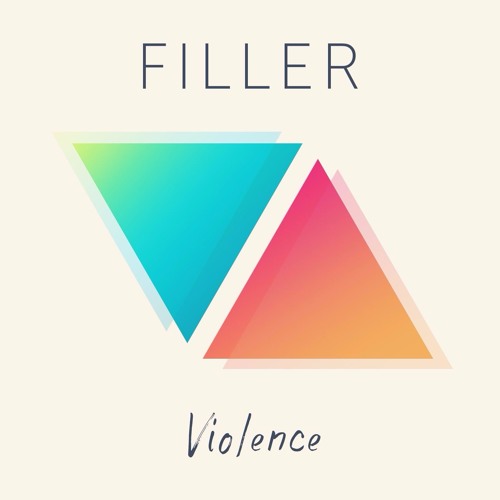 Stream Filler | Listen to Violence playlist online for free on SoundCloud