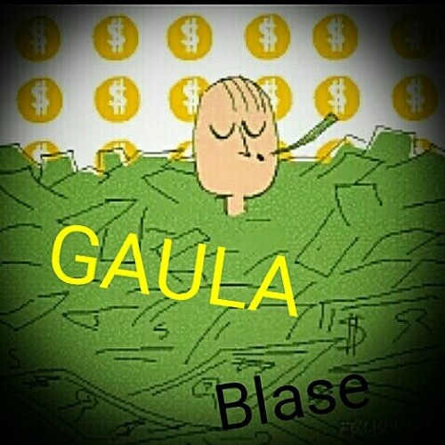 Blasee- Guala
