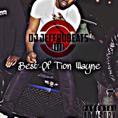 *[REUPLOAD]* Best of Tion Wayne [Mixed by @JeffroBeats]