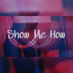 Show Me How #Challenge (Feat. DJ Dollaz)