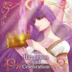 【SF2016】Mille - Happiness and Celebration