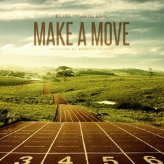EL.i.BE-Make A Move Ft Artie Earl