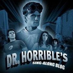 Dr Horribles Sing Along Blog - My Eyes