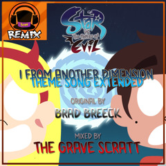 Star Vs. The Forces of Evil Theme Song Extended Remix
